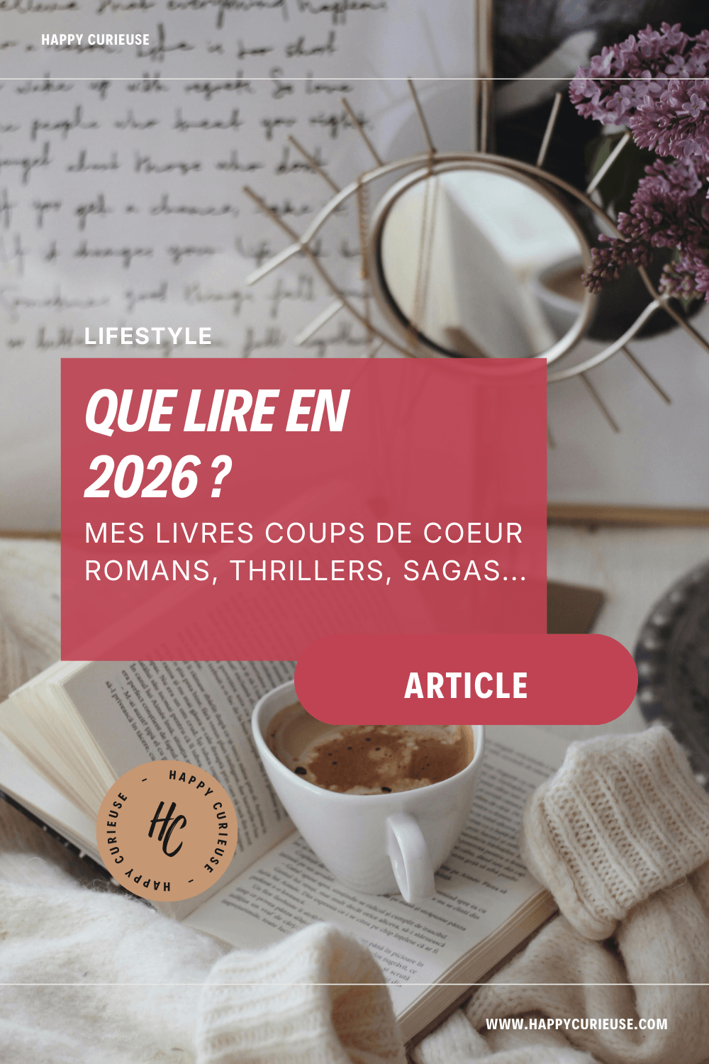 Que lire en 2026 ? Mes recommandations de livres coup de cœur